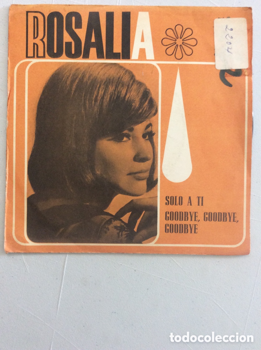 Discos de vinilo: Rosalia. Solo a ti. Goodbye, goodbye, goodbye. - Foto 1