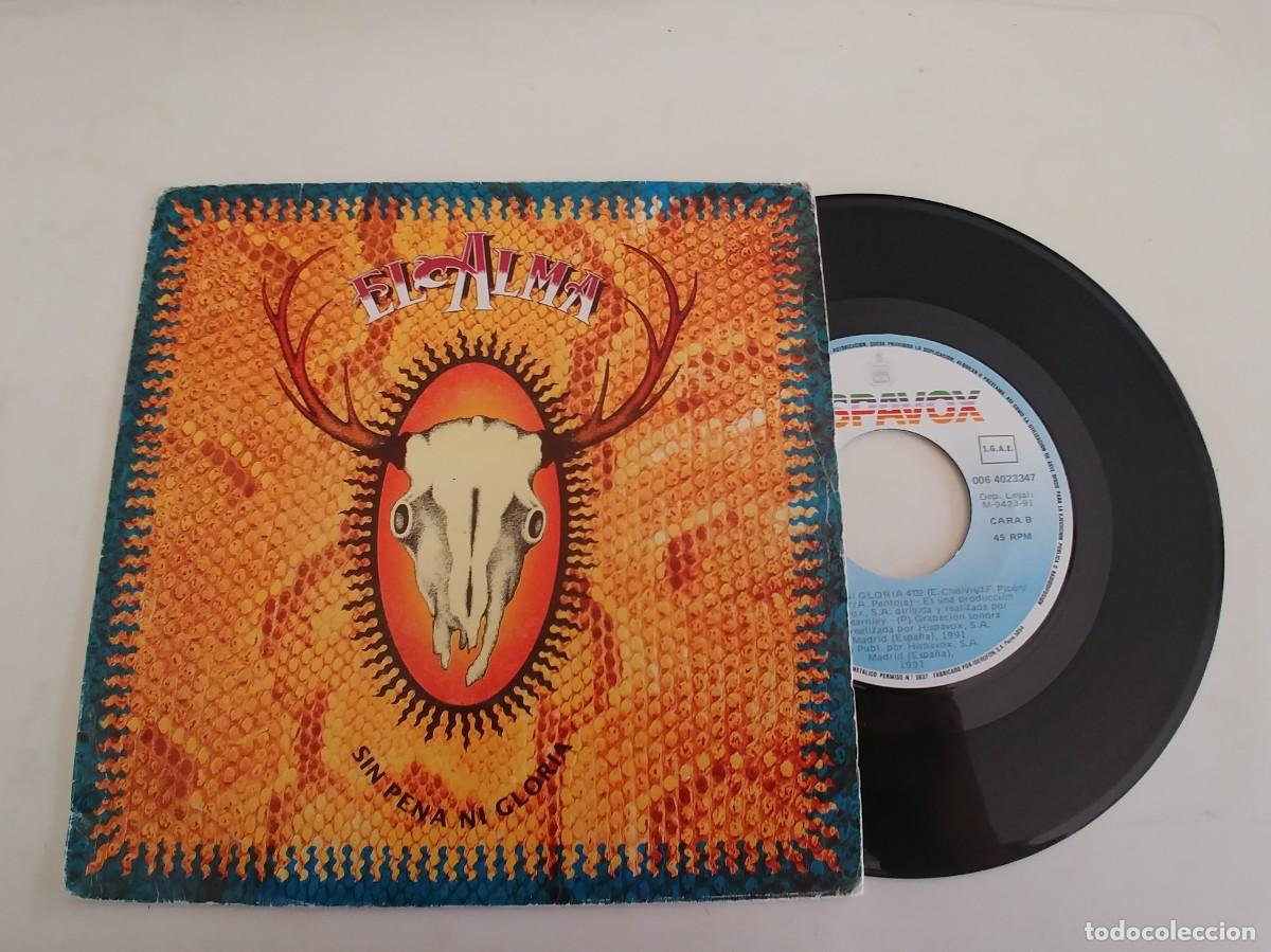 Discos de vinilo: EL ALMA-SINGLE SIN PENA NI GLORIA - Foto 1