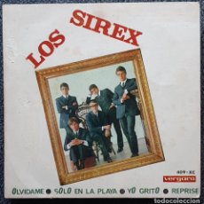 Discos de vinilo: SIREX EP SPAIN 1966 YO GRITO / OLVIDAME - VERGARA 409-XC - BEAT GARAJE PORTADA SIN LAMINAR
