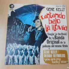 Discos de vinilo: GENE KELLY, SG, CANTANDO BAJO LA LLUVIA + 1, AÑO 1975, MGM RECORDS 20 06 103. Lote 381568519