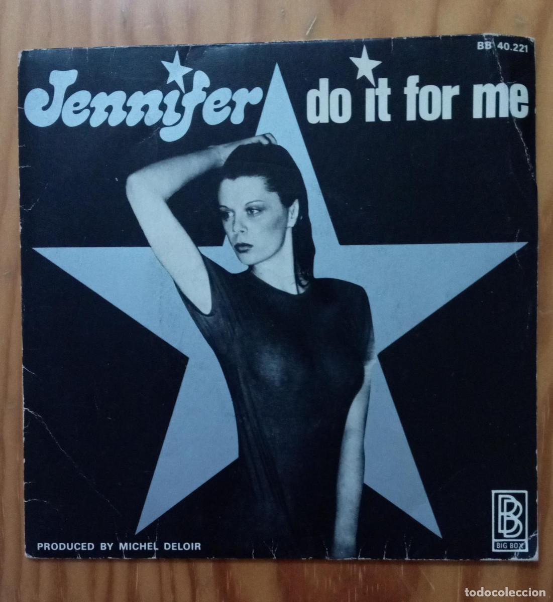 Discos de vinilo: Jennifer - Do it for me / Boogie boogie love - Foto 1