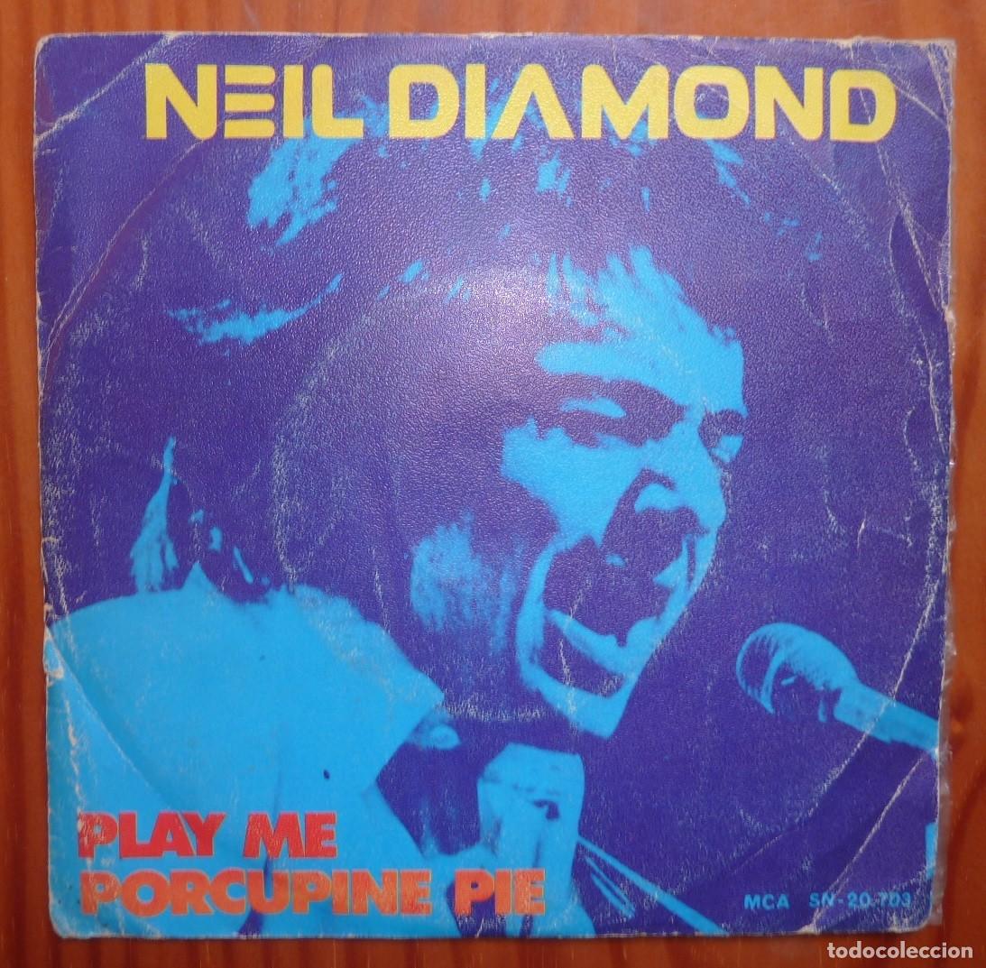 Discos de vinilo: NEIL DIAMOND / PLAY ME / 1972 / SINGLE - Foto 1