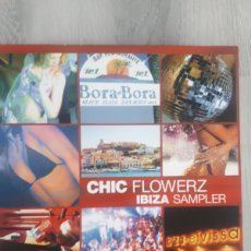 Discos de vinilo: VARIOUS – CHIC FLOWERZ IBIZA SAMPLER SELLO:CHIC FLOWERZ RECORDS – IVS001 FORMATO:VINILO, 12”. Lote 381868514