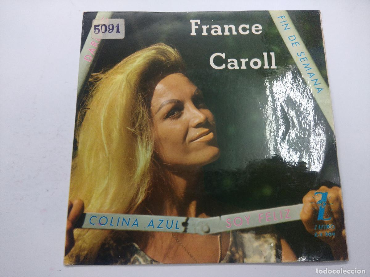 Discos de vinilo: FRANCE CAROLL/DARLING/SINGLE. - Foto 1