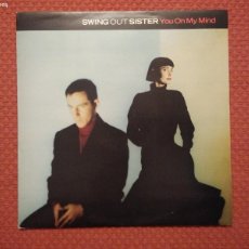 Discos de vinilo: SWING OUT SISTER - YOU IN MY MIND FONTANA RECORDS MADE IN UK