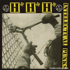 Discos de vinilo: H.H.H. - INTELECTUAL PUNKS - 7” [DESÖRDEN / DISCOS ENFERMOS, 2021] PUNK. Lote 381999949