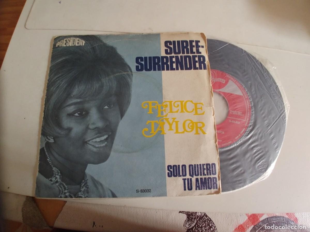 Discos de vinilo: FELICE TAYLOR-SINGLE SUREE SURRENDER - Foto 1