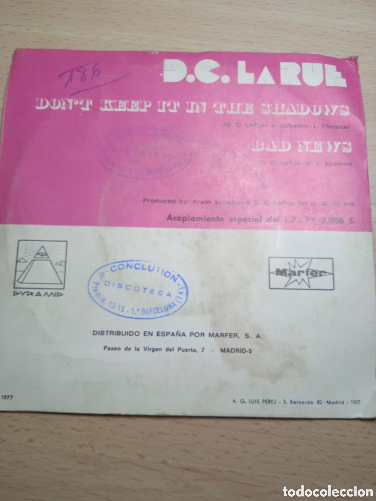 Discos de vinilo: Single 7&rdquo; D.C laRUE.1977.Dont keep It on the shadows. - Foto 3
