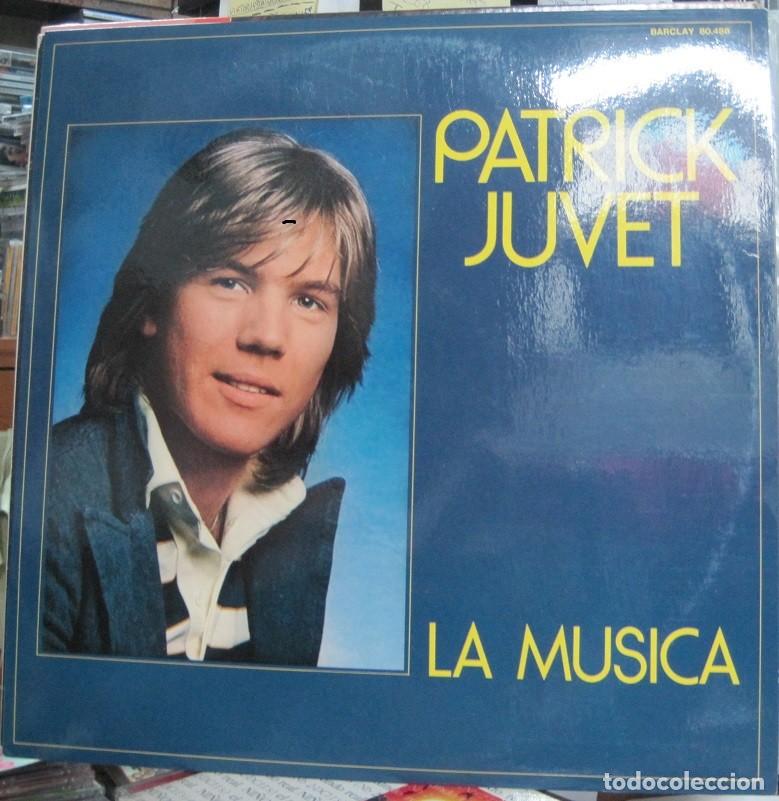 Discos de vinilo: Patrick Juvet &ndash; La Musica - Foto 1