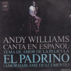 Discos de vinilo: DISCO SINGLE, ANDY WILLIAMS (EL PADRINO). Lote 382110444