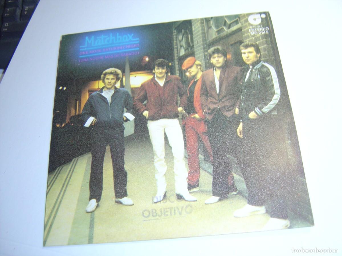 Discos de vinilo: single promo matchbox. one more saturday night. rollin'. magnet 1982 spain (seminuevo)