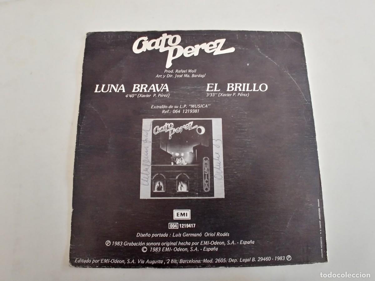 Discos de vinilo: GATO PEREZ-SINGLE LUNA BRAVA - Foto 2