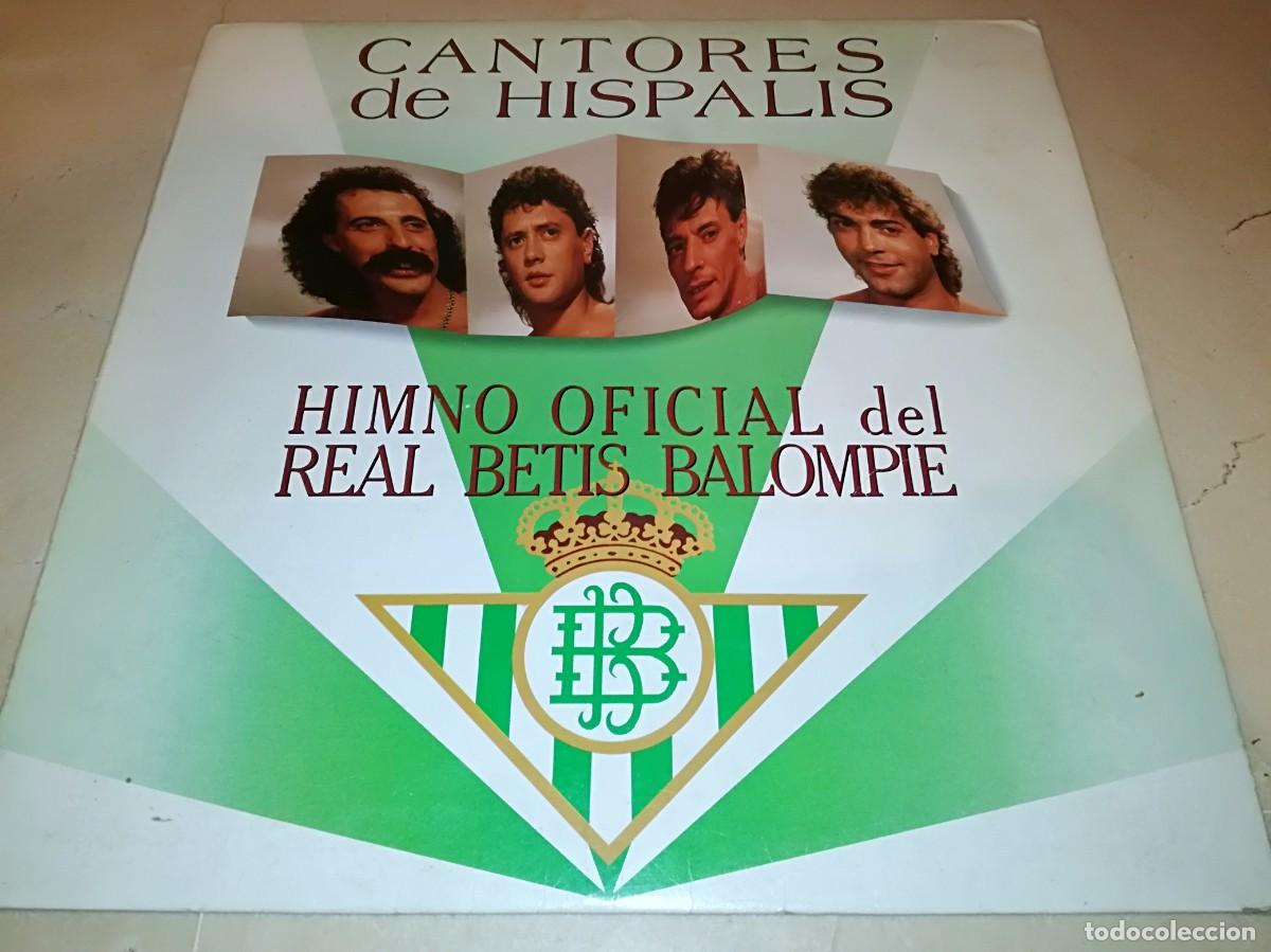 Disques de vinyle: CANTORES DE HISPALIS-HIMNO OFICIAL DEL REAL BETIS BALOMPIE-MUY RARO