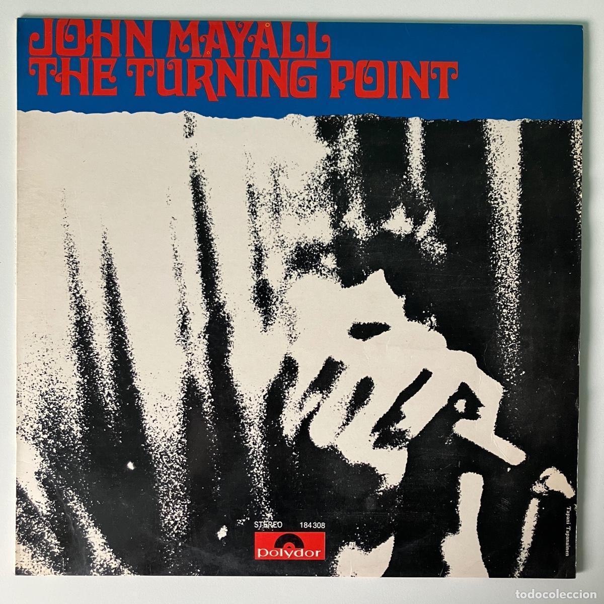 Discos de vinilo: John Mayall &lrm;&ndash; The Turning Point, Scandinavia Polydor* - Foto 1