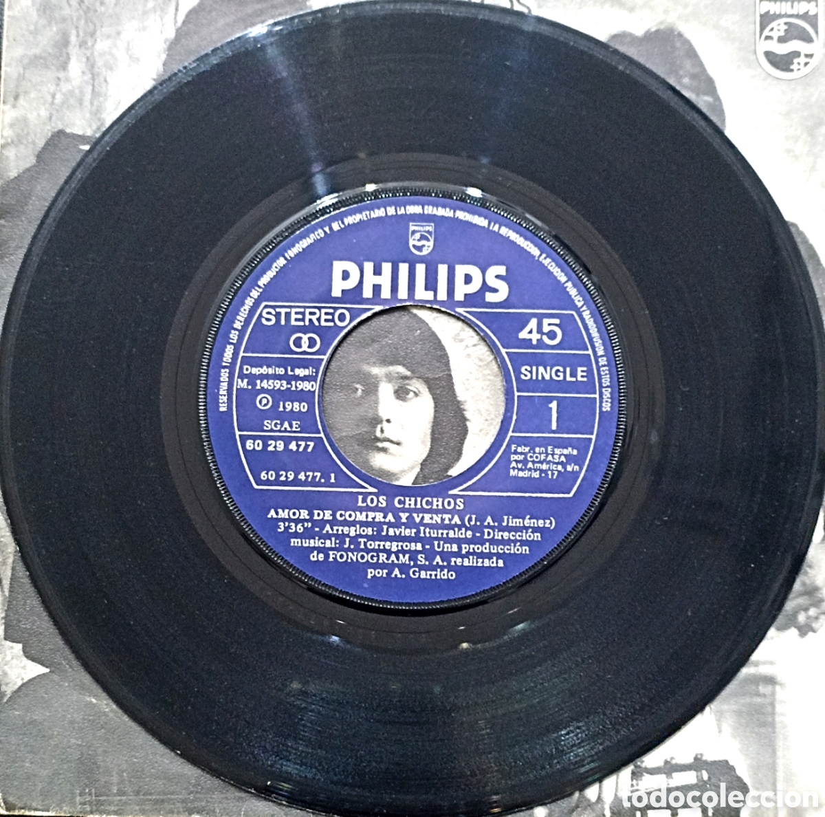 Discos de vinilo: SINGLE LOS CHICHOS - AMOR DE COMPRA Y VENTA - PHILIPS 1980 - Foto 3