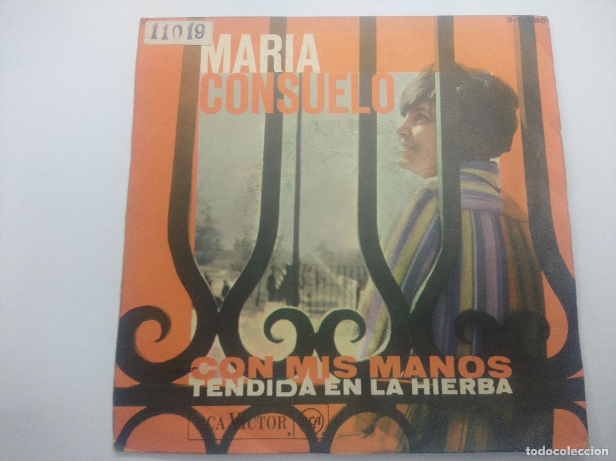 Discos de vinilo: MARIA CONSUELO/CON MIS MANOS/SINGLE. - Foto 1