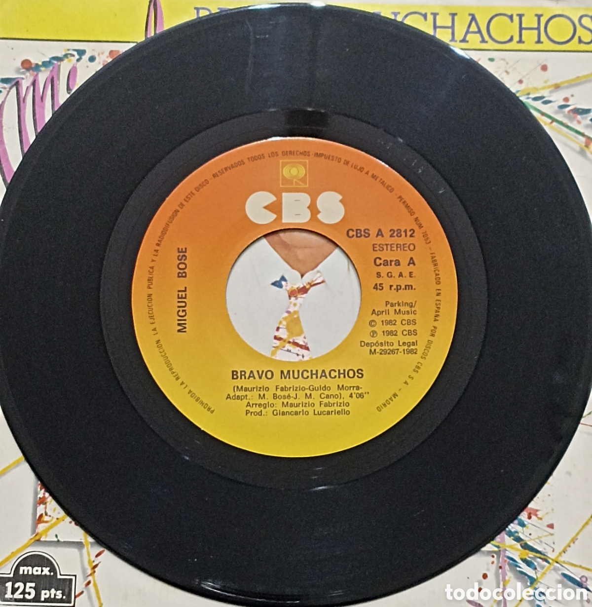 Discos de vinilo: SINGLE MIGUEL BOSE - BRAVO MUCHACHOS - CBS 1982 - Foto 3