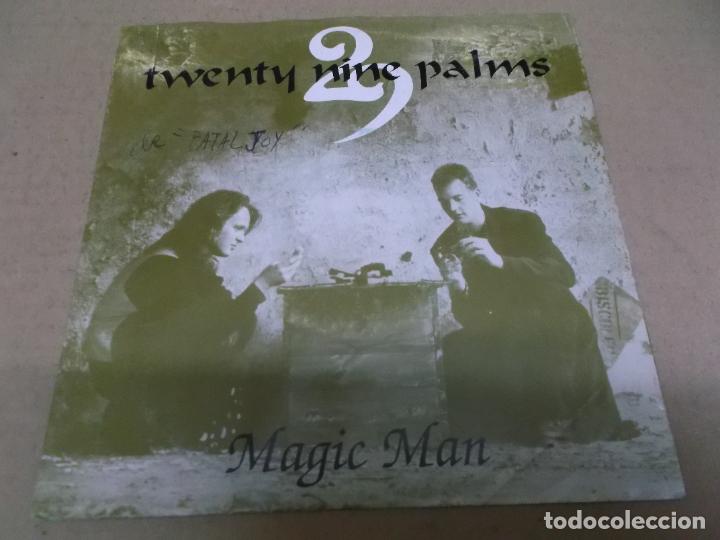 Discos de vinilo: 29 PALMS (SN) MAGIC MAN A&Ntilde;O &ndash; 1990 - Foto 1
