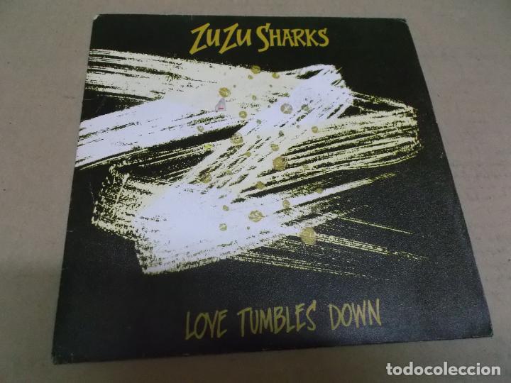 Discos de vinil: ZU ZU SHARKS (SN) LOVE TUMBLES DOWN A&Ntilde;O &ndash; 1982
