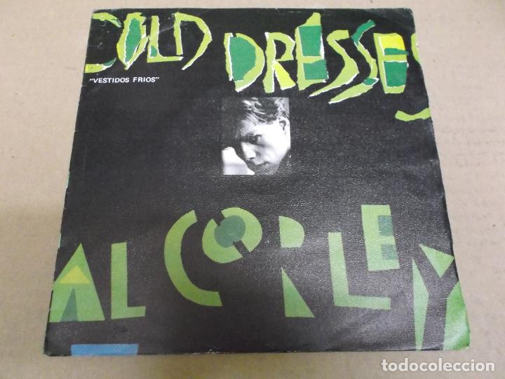 Discos de vinilo: AL CORLEY (SN) COLD DRESSES A&Ntilde;O &ndash; 1984 - Foto 1