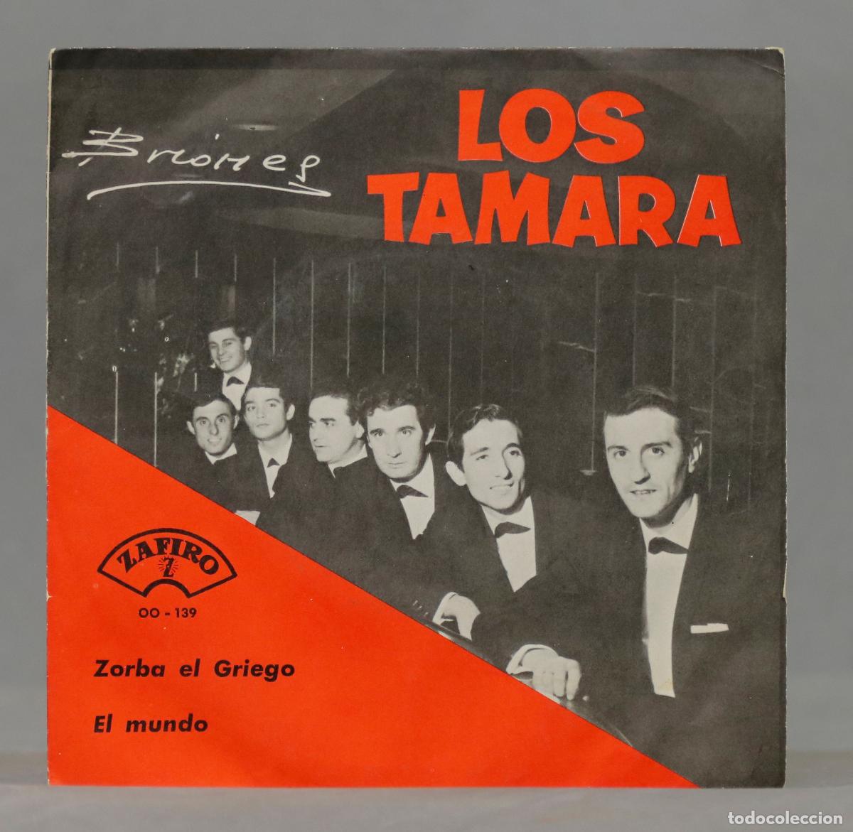 Discos de vinilo: SINGLE. Los Tamara &ndash; Zorba El Griego - Foto 1