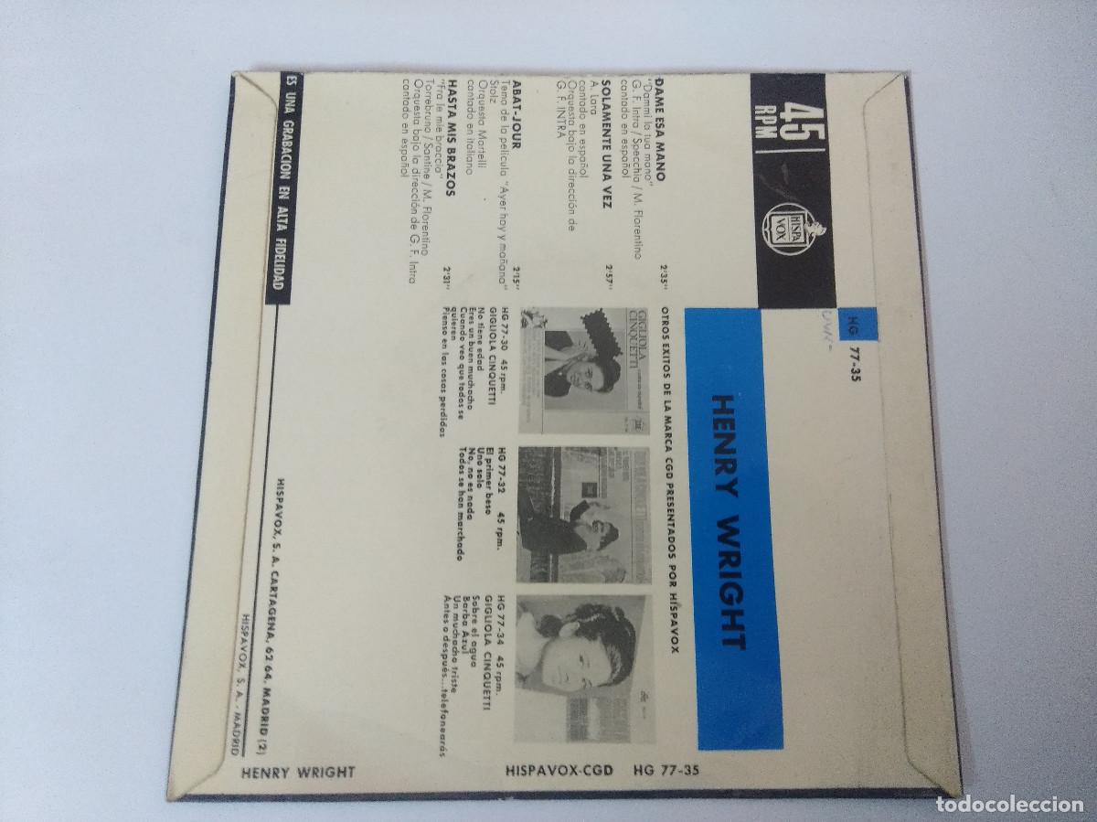 Discos de vinilo: HENRY WRIGHT/DAME ESA MANO/SINGLE. - Foto 3
