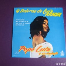 Dischi in vinile: PEPE LUIZ Y SU ORQUESTA ‎– 4 BOLEROS DE LUIS ARAQUE - EP HISPAVOX 1961 - SIN ESTRENAR, LATIN