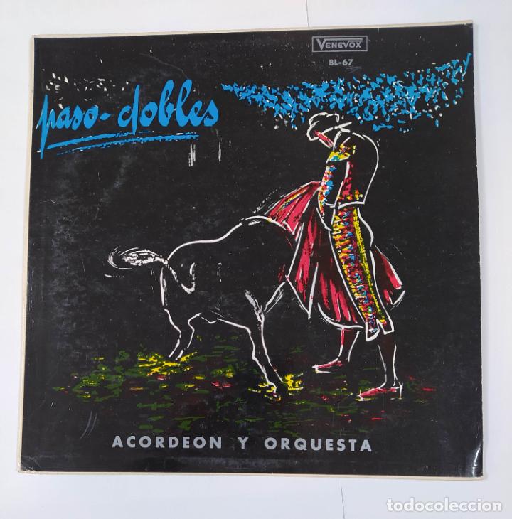 Dischi in vinile: PASODOBLES - EDICI&Oacute;N DE VENEZUELA. TOREROS. ACORDE&Oacute;N Y ORQUESTA. LUCIANO ARDI. LP. TDKLP19