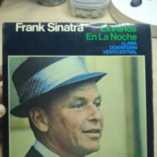 Discos de vinilo: EP 7” FRANK SINATRA 1966 EXTRAÑOS EN LA NOCHE+3
