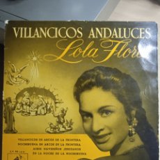Discos de vinilo: EP 7” LOLA FLORES 1958 VILLANCICOS ANDALUCES.. Lote 383331499
