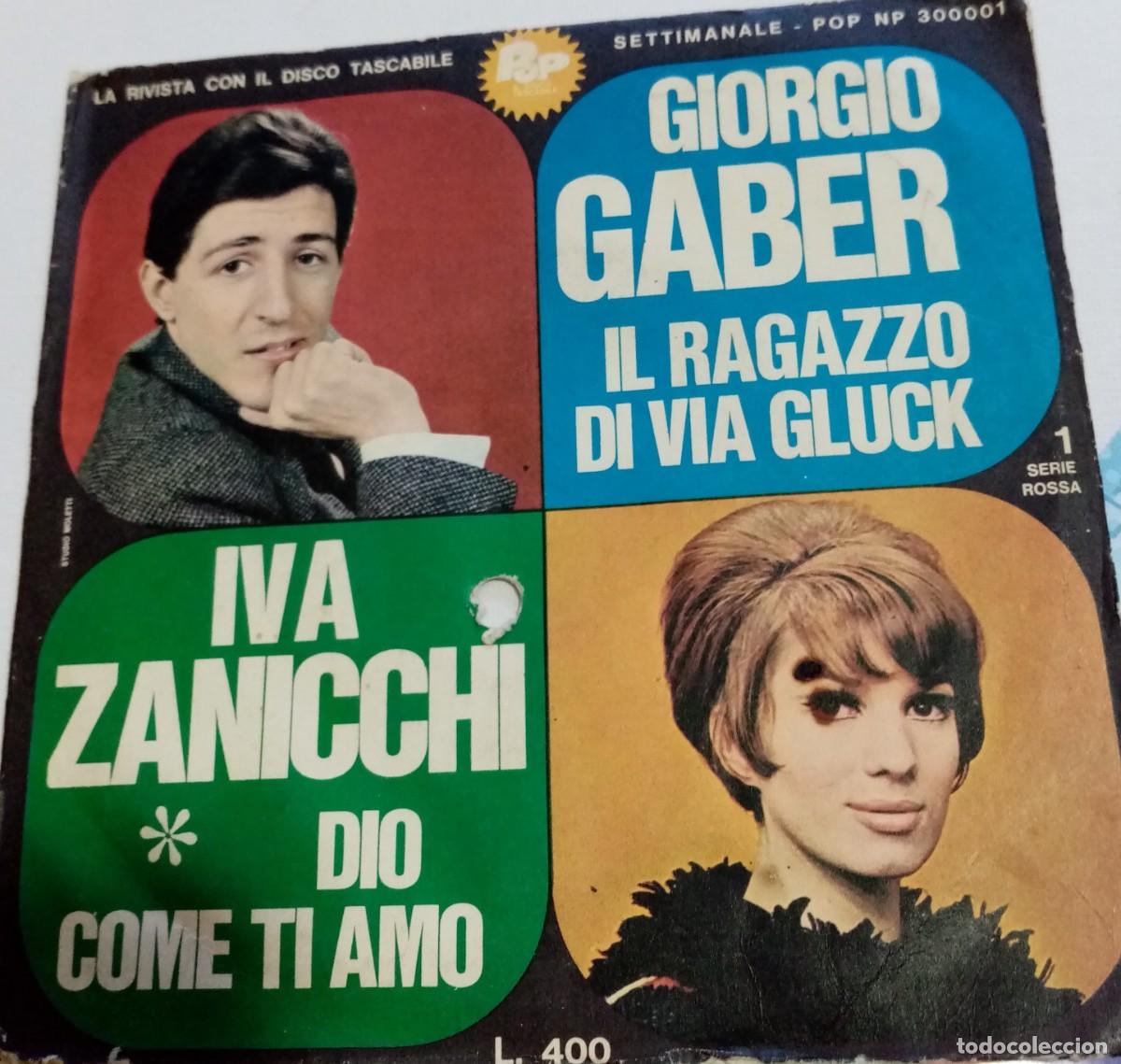 Dischi in vinile: GIORGIO GABER-IL RAGAZZO DI VIA GLUCK/IVA ZANICCHI-DIO COME TI AMO-POP NP300001-PED MIN 10 euros