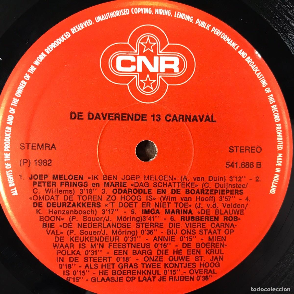 Discos de vinilo: Various ● De Daverende Dertien Carnaval ● Vinyl, LP, Compilation Netherlands 1982 - Foto 12