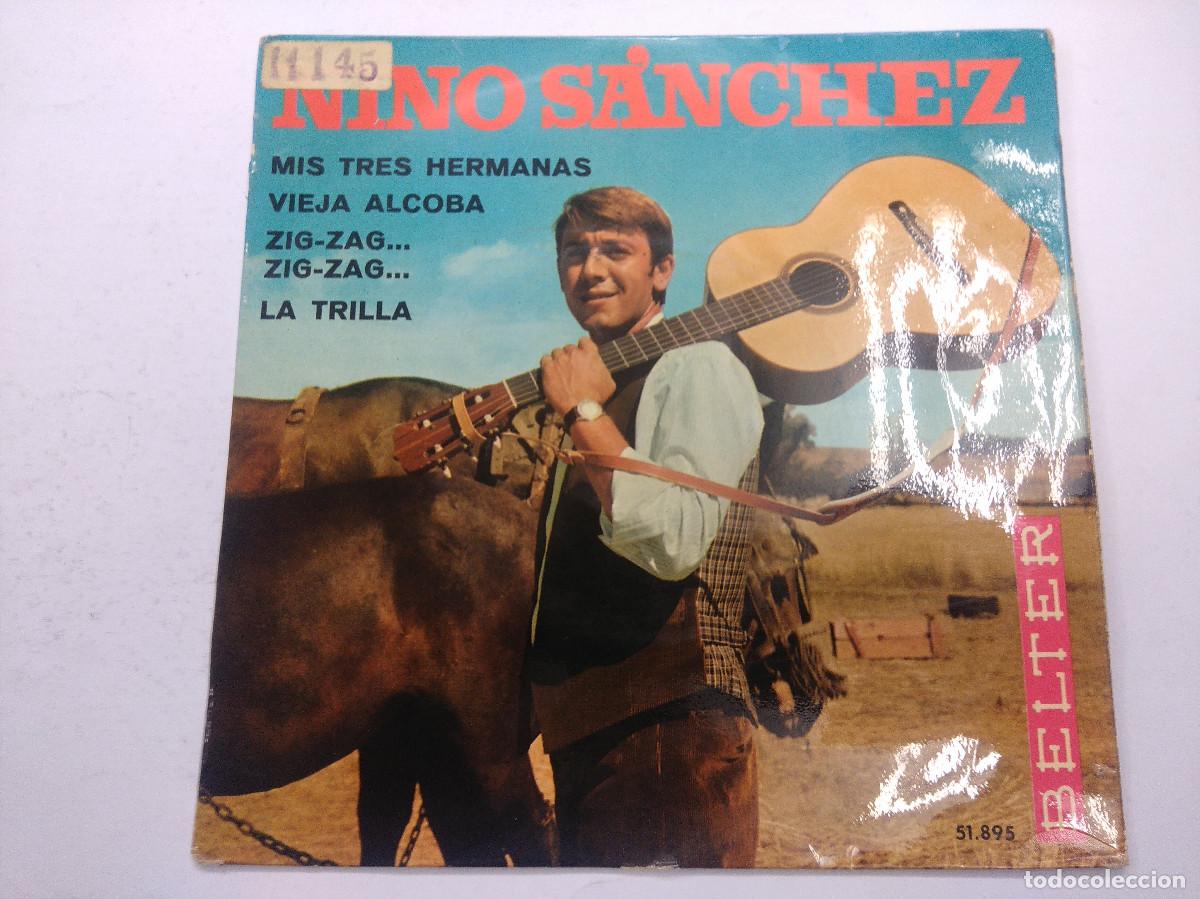 Discos de vinilo: NINO SANCHEZ/MIS TRES HERMANAS/SINGLE. - Foto 1