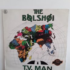 Discos de vinilo: THE BOLSHOI ‎– T.V. MAN. Lote 383716724