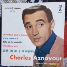 Discos de vinilo: VINILO CHARLES AZNAVOUR (JUVENTUD, DIVINO TESORO/ VIVIR JUNTO A TI, +2) ZAFIRO, 1962 (D2). Lote 383717279