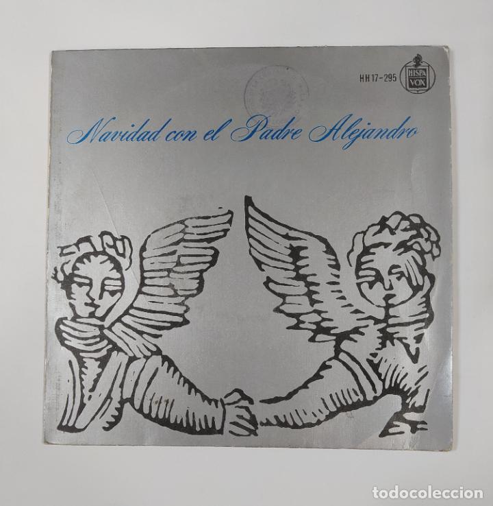 Discos de vinilo: Padre Alejandro. Navidad Con El Padre Alejandro. Ep. TDKDS18C - Foto 1