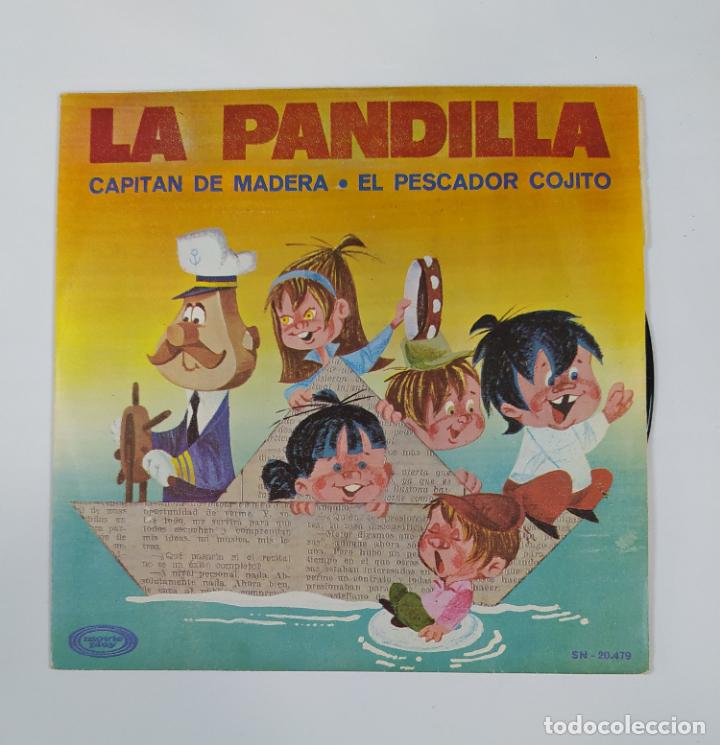 Discos de vinilo: LA PANDILLA - CAPITAN DE MADERA - SINGLE. TDKDS28B - Foto 1