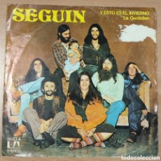 Discos de vinilo: SEGUIN - Y ESTO ES EL INVIERNO - RARO Y DIFICIL SINGLE