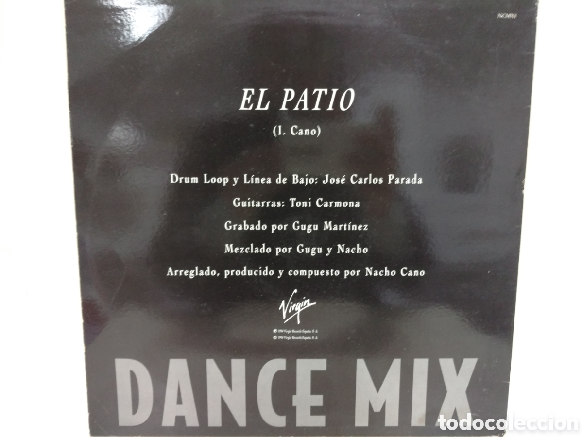 Discos de vinilo: Nacho Cano - El Patio (Dance Mix) (12&rdquo;, Maxi) - Foto 2