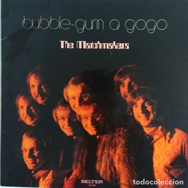Discos de vinilo: The Matchmakers &lrm;&ndash; Bubble Gum A Gogo - Foto 1