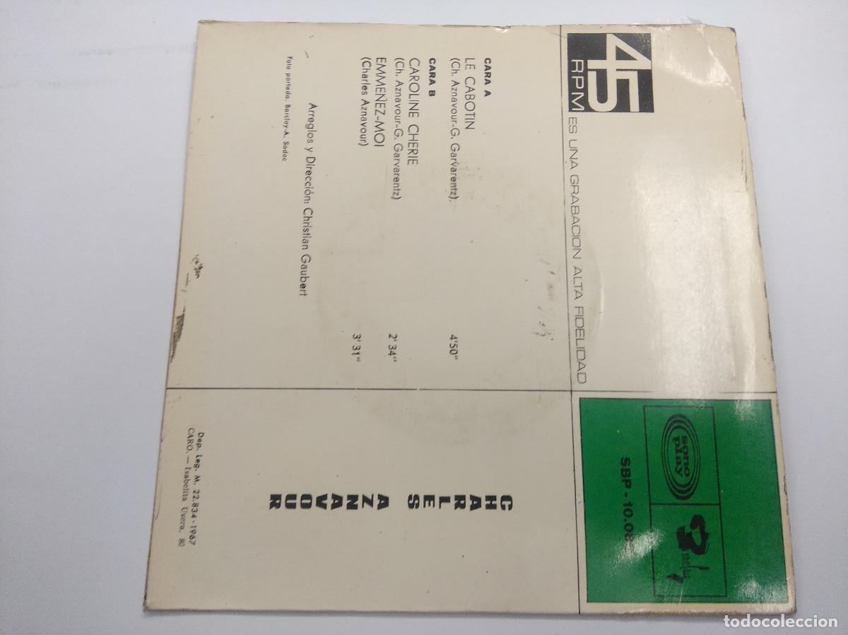 Discos de vinilo: CHARLES AZNAVOUR/LE CABOTIN/SINGLE. - Foto 3