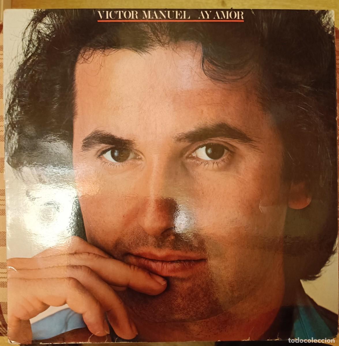 Discos de vinilo: V&iacute;ctor Manuel - Ay Amor - Foto 1