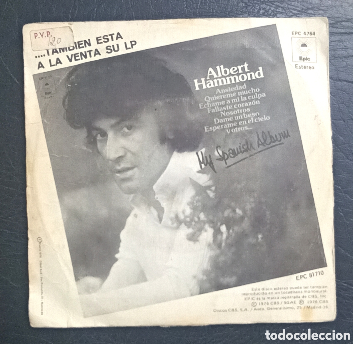 Discos de vinilo: SINGLE ALBERT HAMMOND - ANSIEDAD - EPIC 1976 - Foto 2