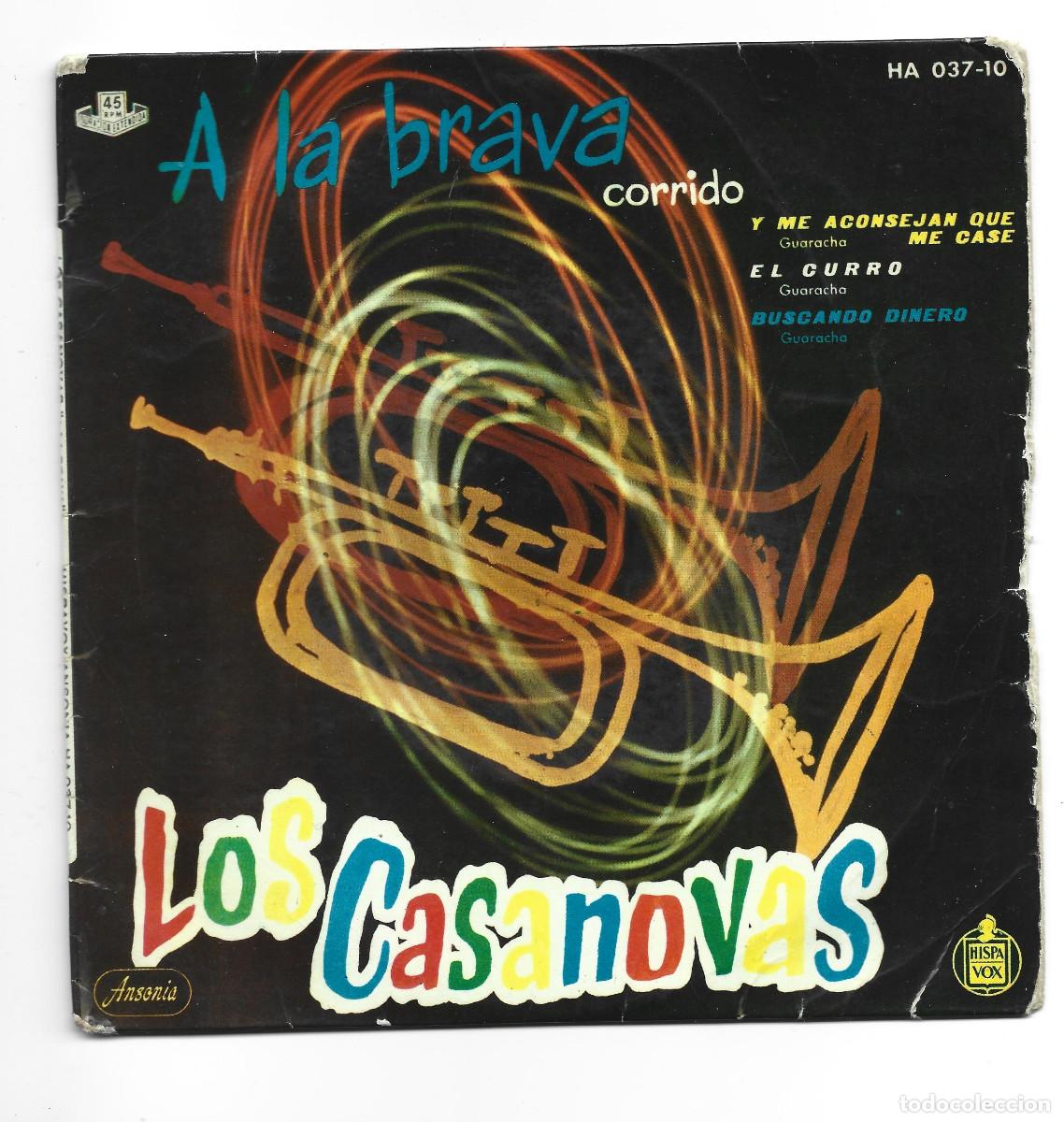 Discos de vinilo: LOS CASANOVAS-A LA BRAVA - Foto 1