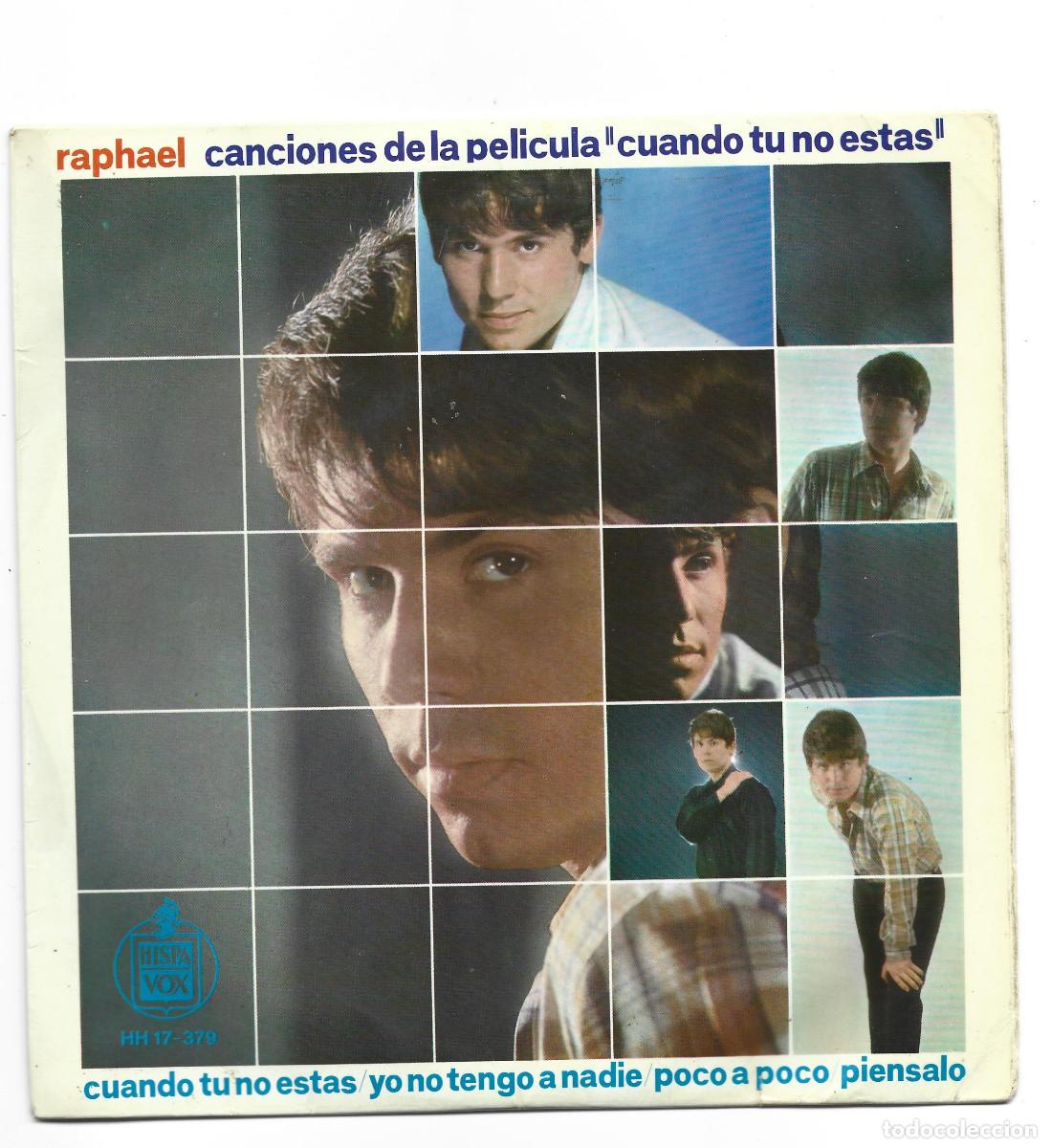 Discos de vinilo: RAPHAEL-CANCIONES DE LA PELICULA CUANDO TU NO ESTAS - Foto 1