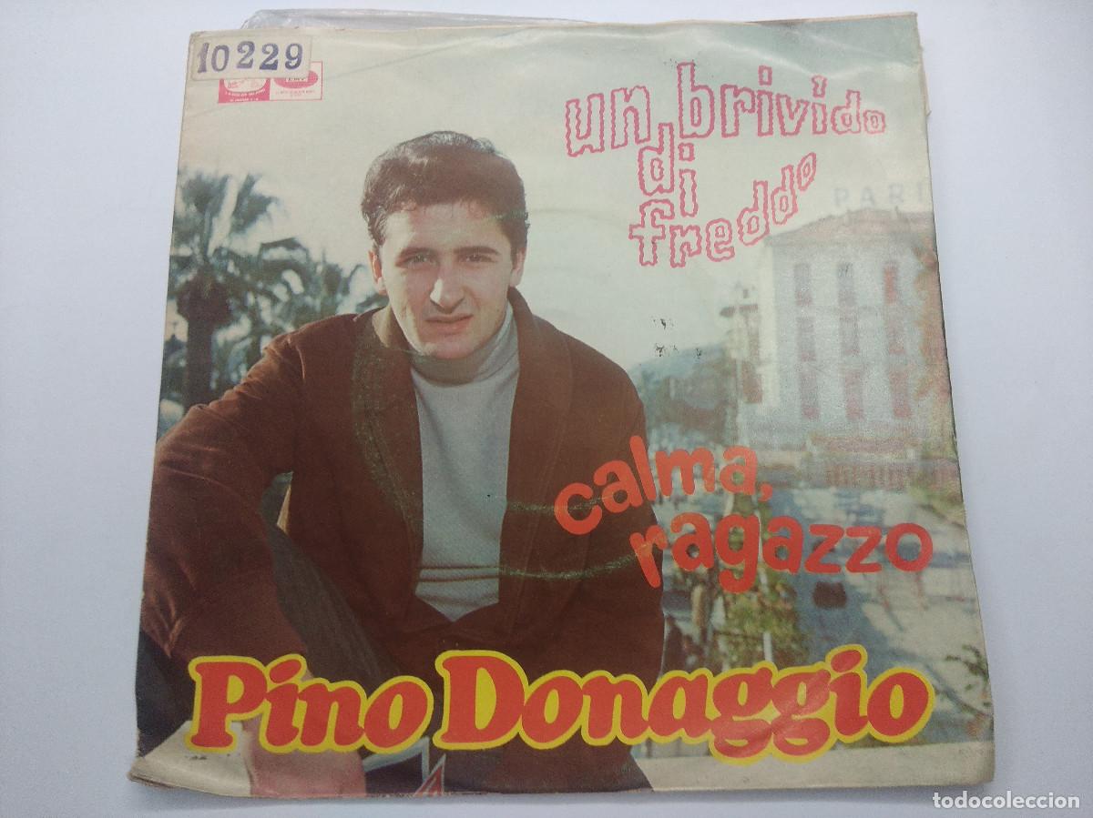 Discos de vinilo: PINO DONAGGIO/UN BRIVIDO DI FREDDO/SINGLE. - Foto 1