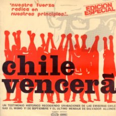 Discos de vinilo: CHILE VENCERÁ - TESTIMONIO HISTORICO. ULTIMO MENSAJE DE ”SALVADOR ALLENDE” / LP GONG 1977 RF-15165. Lote 384127359