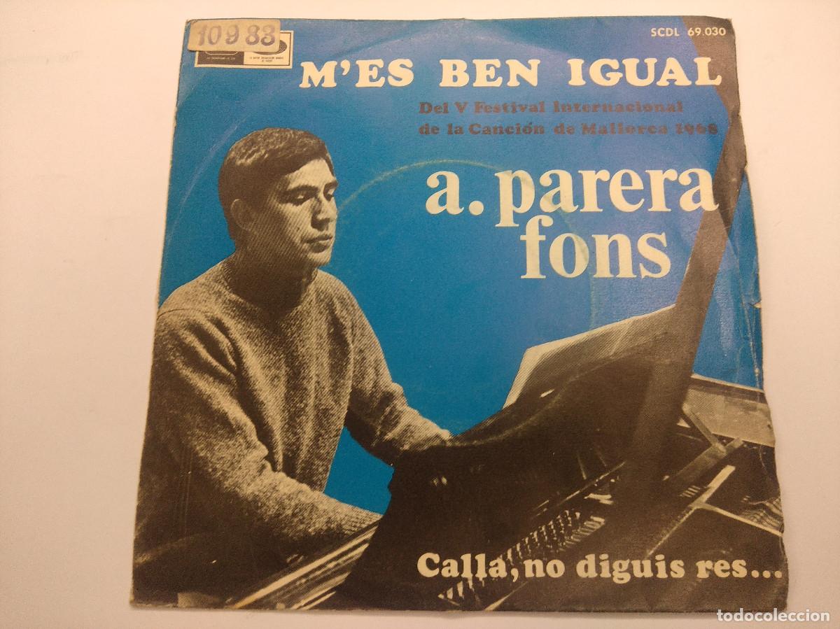 Discos de vinilo: PARERA FONS/MES BEN IGUAL/SINGLE. - Foto 1