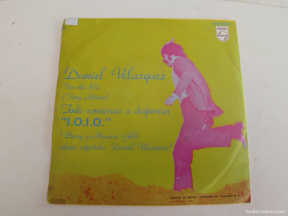 Discos de vinilo: DANIEL VELAZQUEZ-SINGLE UN DIA FELIZ - Foto 2