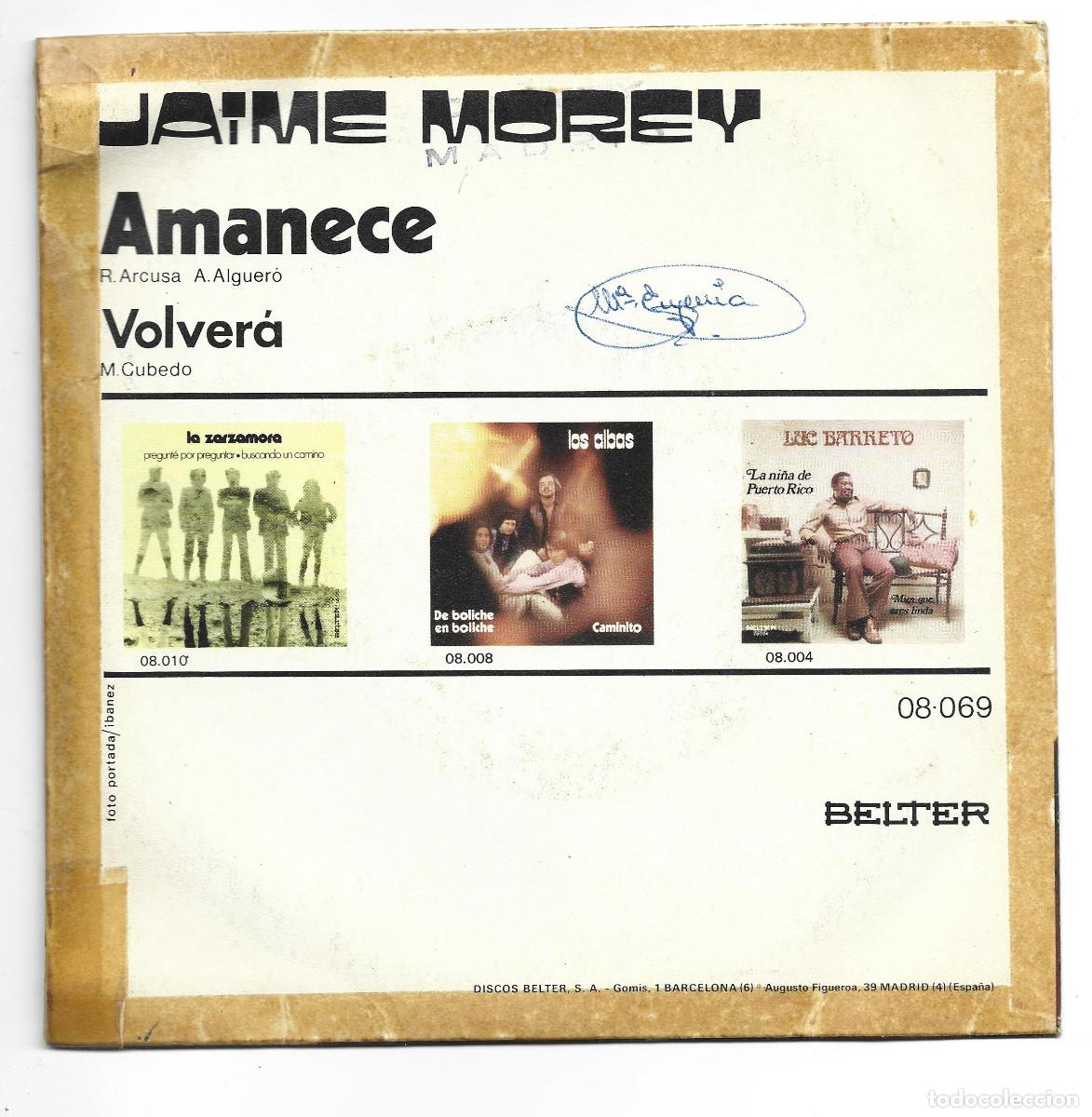 Discos de vinilo: JAIME MOREY-AMANECE-VOLVERA - Foto 2